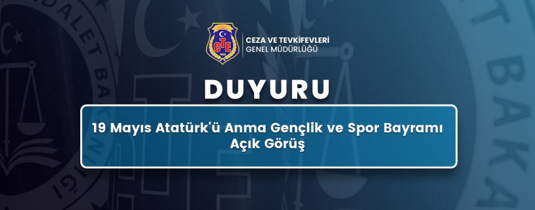 19 Mayıs Atatürk'ü Anma Gençlik ve Spor Bayramı Açık Görüşü
